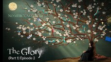 The Glory / "Deo Geullori" (Part One) Episode Two