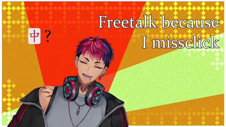 (Freetalk) MISCLICK JIR【NIJISANJI】