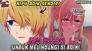 JADI SISCON UNTUK MELINDUNGI SANG ADIK! – Oshi No Ko Episode 2