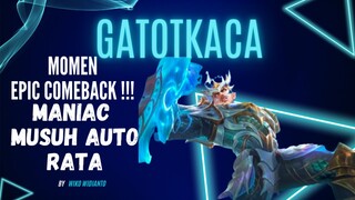 MOMEN EPIC!! GATOTKACA JUNGLER || MANIAC!! MUSUH SUNGKEM