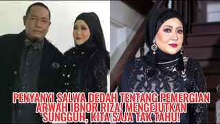 Penyanyi Salwa Dedah Tentang Pemergian Arwah Ibnor Riza! Mengejutkan Sungguh, Kita Saja Tak Tahu!