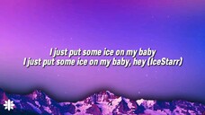 ice on my baby lyrics