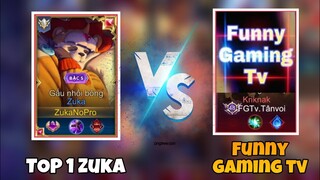 TOP 1 Zuka - ZukaNoPro Đối Đầu Với FUNNY GAMING TV Trên Rank Thách Đấu Cực Căng