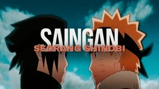 SAINGAN SEORANG SHINOBI