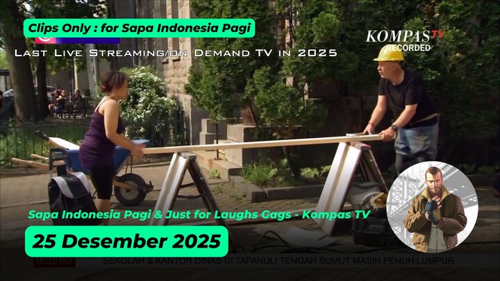 [Klip] Sapa Indonesia Pagi & Just for Laughs Gags - Kompas TV - 25 Desember 2025