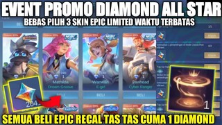 2041PROMO DIAMOND ALL STAR 2024!! SEMUA BISA DAPAT EFEK RECAL TAS TAS 1 DIAMOND || MOBILE LEGENDS