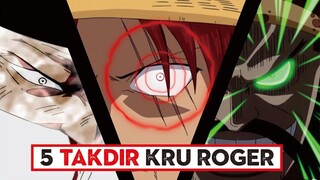 TAK DISANGKA!! Inilah "5 Takdir" Kru Bajak Laut Gol D Roger ( One Piece )