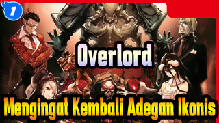 [Overlord/AMV/Edit Campuran] Mengingat Kembali Adegan Ikonis di 3 Seasons_1