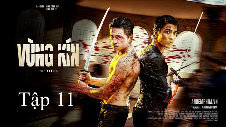 Vùng Kín Tập 11