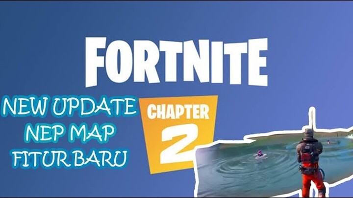 Unboxing Chapter2 Fortnite Update Baru!!! (INDONESIA)
