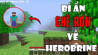 Minecraft Creepy : Top Những Bí Ẩn Kinh Hoàng Về Herobrine Trong Minecraft - Creepy Pasta Minecraft