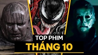 10 PHIM ra mắt THÁNG 10 không nên bỏ qua