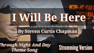 I Will Be Here - Steven Curtis Chapman Guitar Chords (Through Night And Day) (Guitar Tutorial)