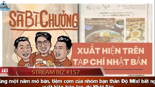 Stream Biz 157- Độ Mixi được Ngọc Trinh review Sà Bì Chưởng, Bomman hóa -chiến t