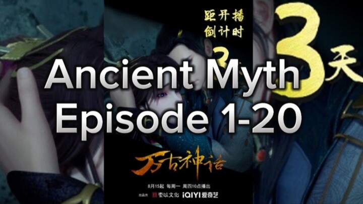 Ancient Myth (Episode 1-20) Subtitle Indonesia
