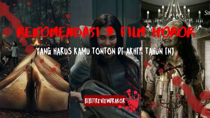 Rekomendasi Film Horror akhir tahun😱 Sumala | Kemah Terlarang | Lembayung