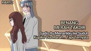 Kenapa Dia Menarikku Seperti Itu? | Animasi Benang Merah Takdir - drama animasi