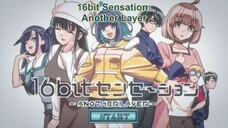 16BIT SENSATION: ANOTHER LAYER - EPISODE 9