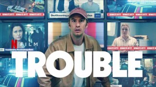 Trouble Full movie in Hindi #Action #Drama 🌀🌀#NETFLIX⏪⏸️⏩