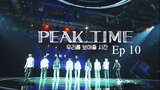 Peak Time (2023) Episode 10 English Sub