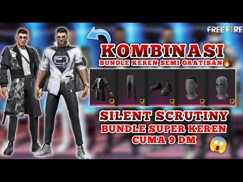 KOMBINASI KEREN DAN SANGAR🔥 SILENT SCRUTINY BUNDLE CUMA 9 DM IVENT TERBARU FREE FIRE #part2