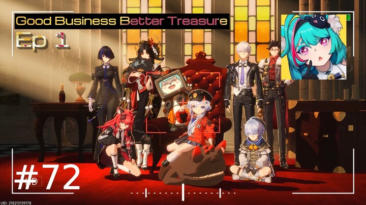 Episode 1 - Good Business Better Treasure (Main Story) | Games #72 - NTE #NTEcreator