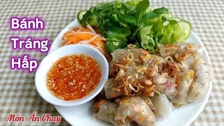 Cách Làm BÁNH TRÁNG HẤP Để Ăn Chay Thì Ngon Vô Cùng | Món Chay Ngon Bà Mẹ Quê.