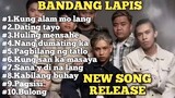 Bandang Lapis New Song Released
