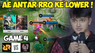 MELISA NINO COMBO ESTES RASY !!! NT RRQ TURUN KE LOWER BRACKET !!! - RRQ VS AE GAME 4