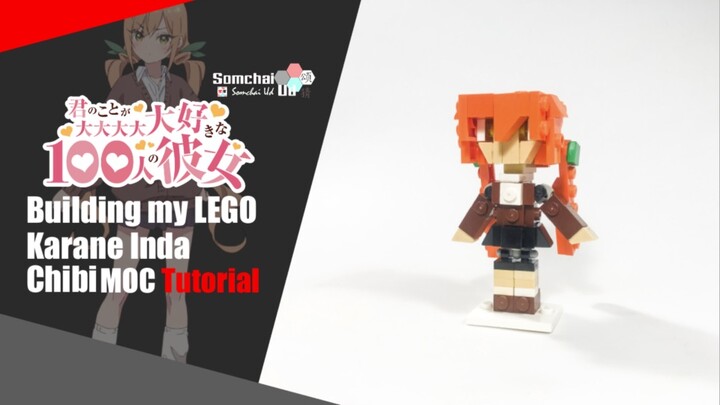 LEGO 100Kanojo Karane Inda Chibi MOC Tutorial | Somchai Ud