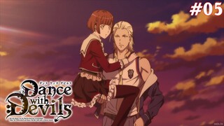 Dance With Devils Tập 5: Vũ Điệu Đường Phố Tự Đắc Và Cơn Bốc Đồng (Vietsub)