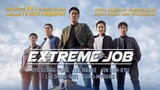 Extreme Job SUB INDO (2019)