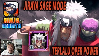 🔥🔥JIRAYA SAGE MODE TERLALU OPER POWER [3 ELEMENT GGWP] - NARUTO NINJA REBIRTH HOTTEST