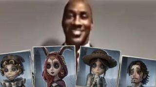 How many character skills have you seen in the early days of Identity V?
