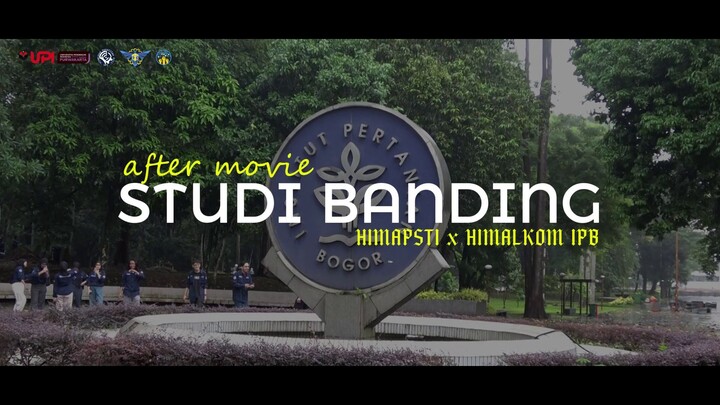 [PREVIEW] AFTER MOVIE STUDI BANDING HIMAPSTI x HIMALKOM IPB 2025