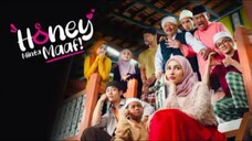 Honey Minta Maaf EP8 (Akhir)
