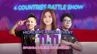 PUBG MOBILE 11.11 BATTLE SHOW HIGHLIGHTS