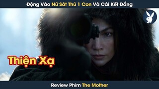 [Review Phim] Chị Đại Sát Thủ 1 Con Tiêu Diệt Cả Băng Đảng Tội Phạm Để Cứu Con Gái