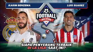 Karim Benzema vs Luis Suarez: Siapa Striker Tertajam La Liga? | FOOTBALL ALLSTARS MATCH 1 #short