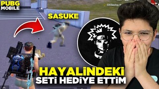 SASUKEYE HAYALİNDEKİ SETİ HEDİYE ETTİM!! | PUBG MOBİLE