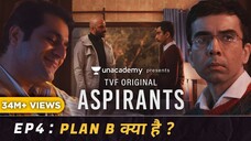 TVF's Aspirants _ S01 E04 _ Plan B Kya Hai_