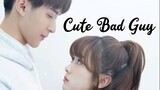 CUTE BAD GUY 2023 |Eng.Sub| Ep01