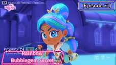 Rainbow Bubblegem Secret (Episode 21) Seprarate Sports Day