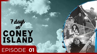 01. 7 Days In Coney Island