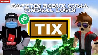 DAPETIN ROBUX CUMA TINGGAL LOGIN ?? MENGHILANGNYA TIX MATA UANG GRATIS DI ROBLOX  -Roblox Indonesia