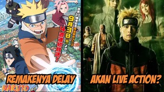 Naruto Remakenya Ke Delay Eh Kok Akan ada Live Actionnya?