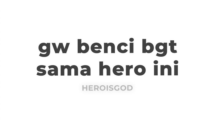 hero yg gw benci bgt  MLBB