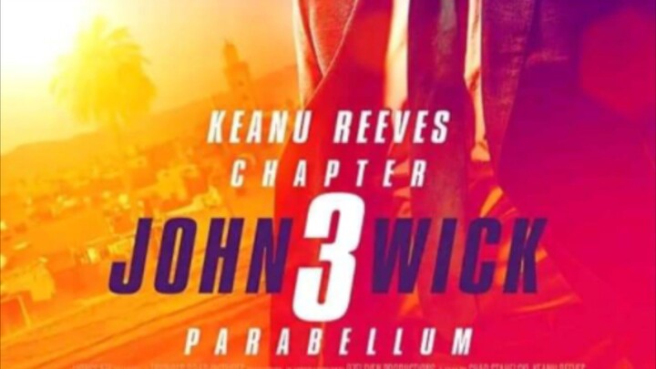 JOHN WICK #3 Keanu Reeves