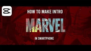 How to make intro like marvel studios | cara membuat intro seperti marvel | capcut tutorials