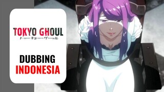 【 DUB INDO 】 BRUTAL‼️ DETIK2 RIZE MERASUKI PIKIRAN KANEKI 😨‼️ | Tokyo Ghoul